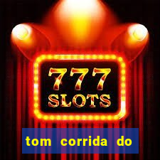 tom corrida do ouro dinheiro infinito